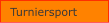 Turniersport